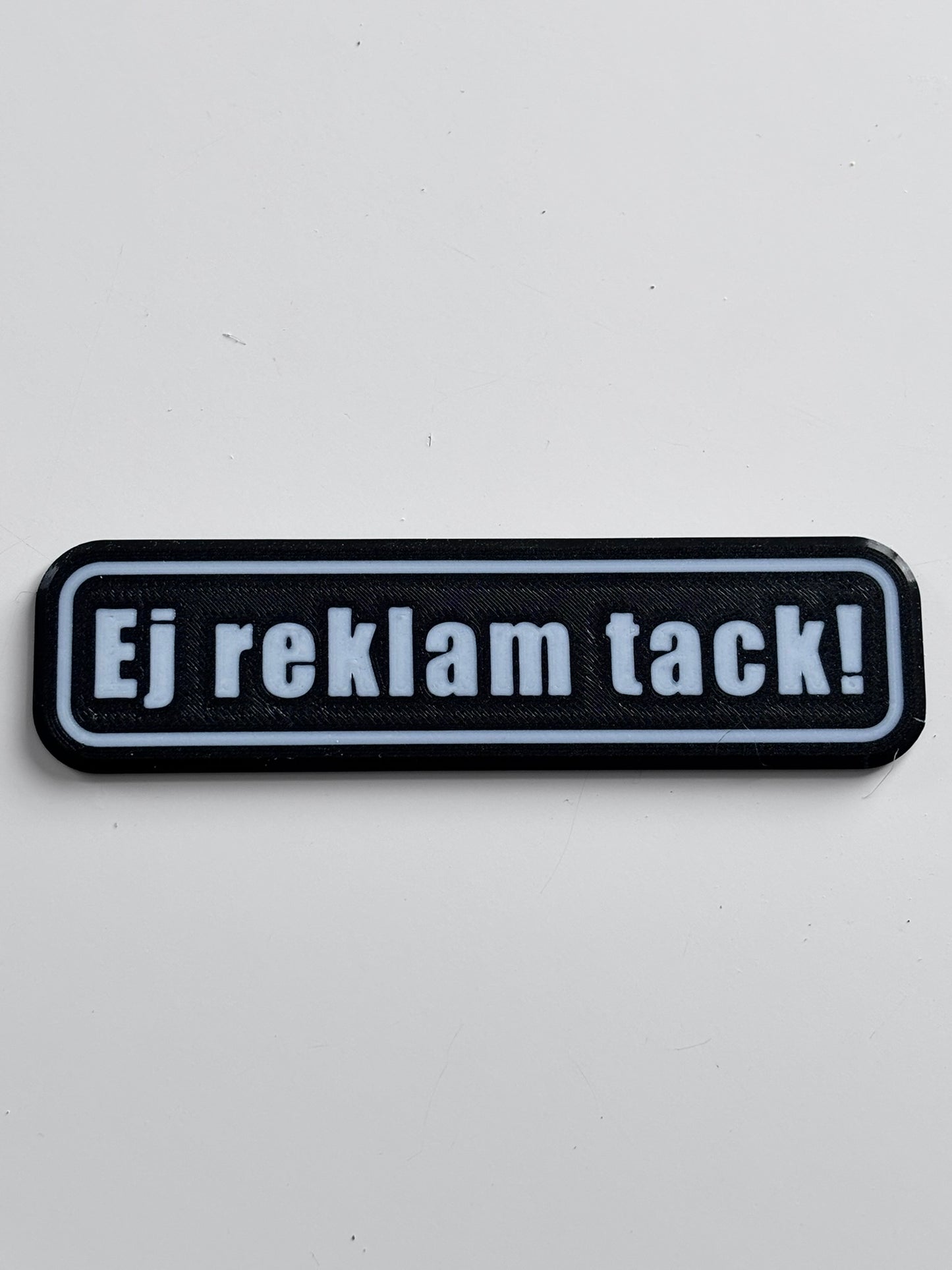 Praktisk och hållbar "Ej reklam tack"-skylt för postlåda eller dörr